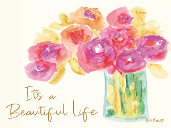 It&#39;s a Beautiful Life by Kait Roberts art print