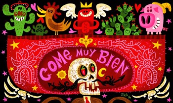Come Muy Bien by Jorge R. Gutierrez art print