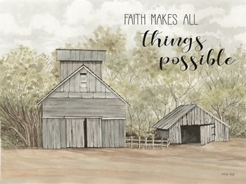 Faith Makes All Things Possible by Cindy Jacobs art print