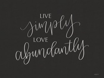 Live Simply by Imperfect Dust art print