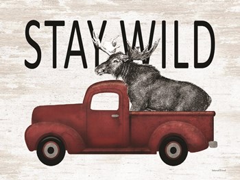 Stay Wild Moose by Lettered &amp; Lined art print