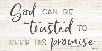God Can Be Trusted by Susie Boyer art print