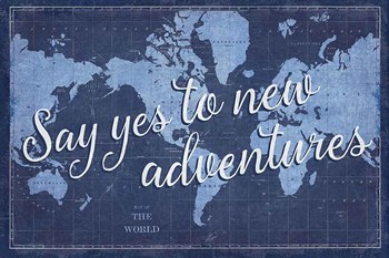 Blueprint World Map Say Yes by Sue Schlabach art print