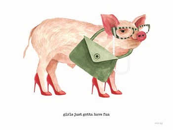Girls Just Got to Have Fun Pig by Cindy Jacobs art print