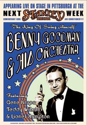 Benny Goodman Stanley Theatre Pittsburg art print