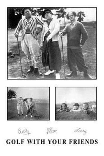 Three Stooges: Golf With Your Friends art print