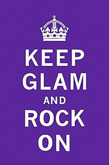 Keep Glam And Rock On by The Vintage Collection art print