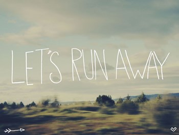 Let&#39;s Run Away by Leah Flores art print
