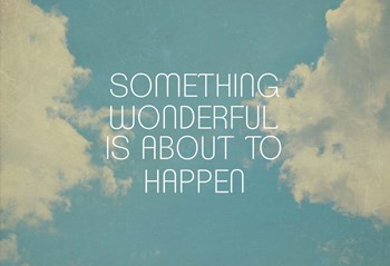 Something Wonderful by Vintage Skies art print