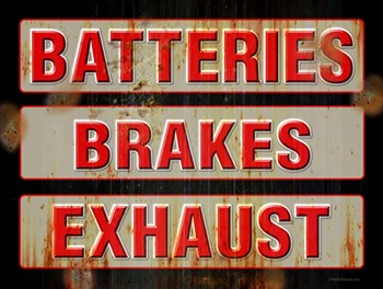 Batteries Brakes Exhaust by RetroPlanet art print