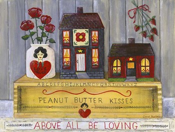 Above All Be Loving by Cheryl Bartley art print