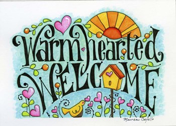 Warm Hearted Welcome by Maureen Lisa Costello art print