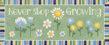 Never Stop Growing by Beth Grove art print