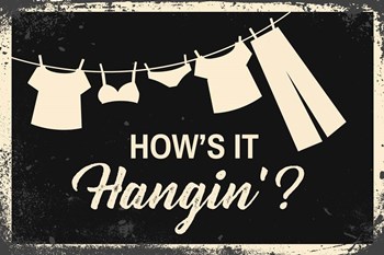 How&#39;s it Hangin&#39;? by ND Art &amp; Design art print
