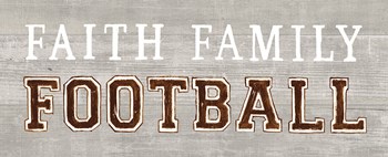 Game Day III Faith Family Football by Marco Fabiano art print