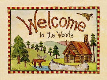 Welcome to the Woods by Barbara Mock art print