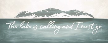 The Lake is Calling by Marla Rae art print