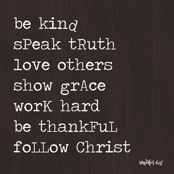 Follow Christ by Imperfect Dust art print